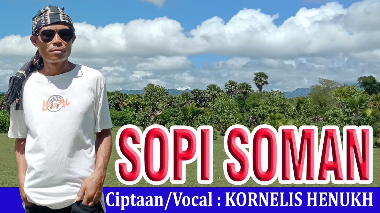 Lagu Terbaru 2025-Sopi Soman-Voc:Kornelis Henukh
