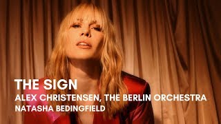 Video thumbnail of "Alex Christensen & The Berlin Orchestra - The Sign (feat. Natasha Bedingfield) (Lyrics)"