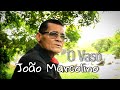 João Marcolino - O Vaso [Clip Oficial]