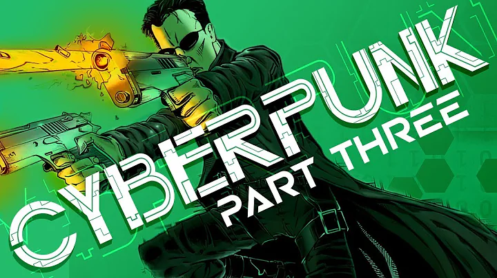 Cyberpunk Documentary PART 3 | The Matrix, System Shock, Snow Crash, Hackers, VR & Simulation Theory - DayDayNews