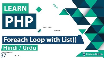 PHP Foreach Loop with List Tutorial in Hindi / Urdu