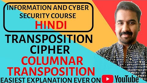 Columnar Transposition Technique Encryption Explained with Solved Example in Hindi