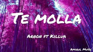 Te molla-arnon ft Killua (lyrics)