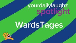 WardsTages - YourDailyLaughz Partner Spotlight