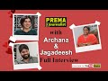 Archana & Jagadeesh | Prema the Journalist #28 | Take Time and Give time - Marriage