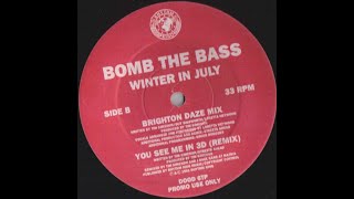 Bomb the Bass - You See Me In 3D (Remix) 1991