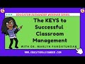 The keys to successful classroom management with dr  marlyn pangatungan