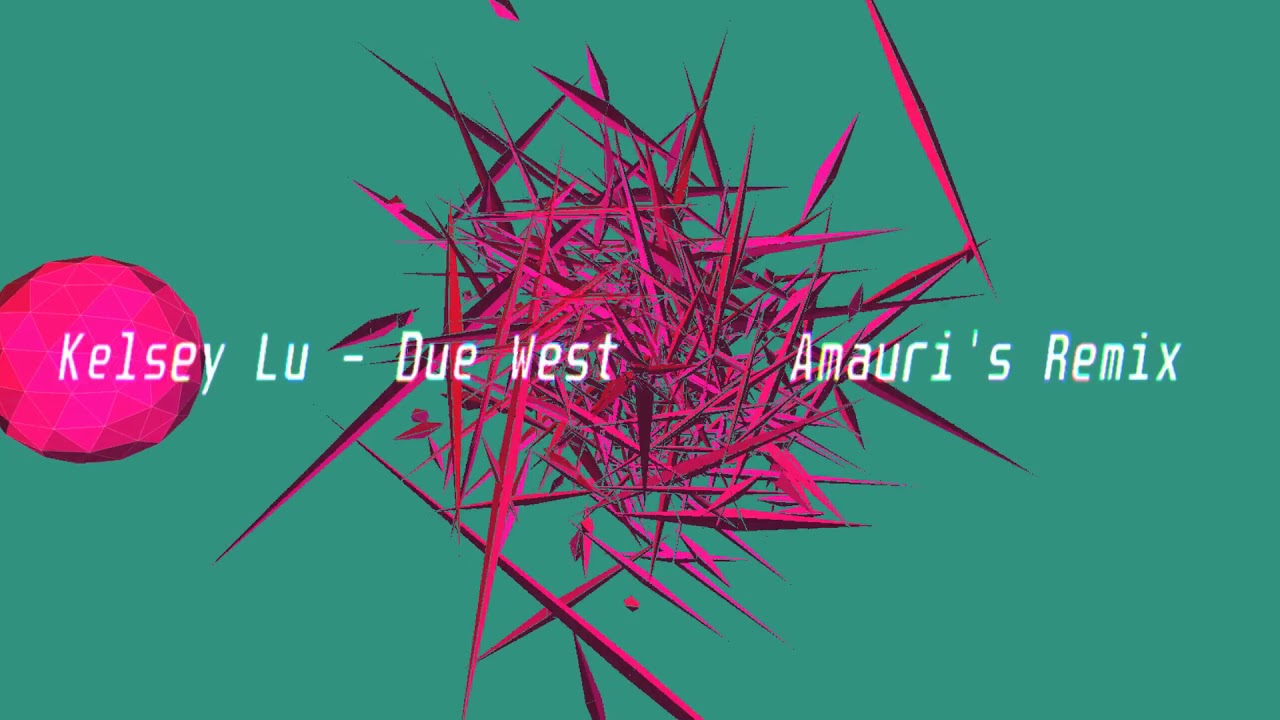 Kelsey Lu Due West (Amauri's Remix) YouTube Music