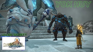 FFXIV - Yok Huy - Allied Society Story Quests | Dawntrail