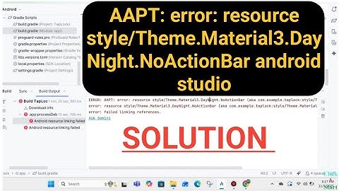 AAPT: error: resource style/Theme.Material3.DayNight.NoActionBar android studio