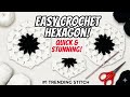 How to Make Crochet Hexagon in Any Size
