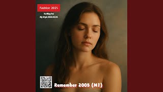 Remember 2005 (M1)
