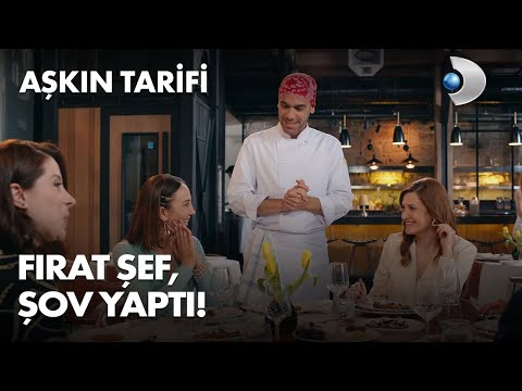 Fırat Şef, şovunu yaptı! - Aşkın Tarifi 2. Bölüm