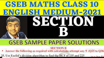 GSEB SAMPLE PAPER SOLUTIONS ENGLISH MEDIUM 2021 || MATHS || SECTION B || ALISH MADHANI