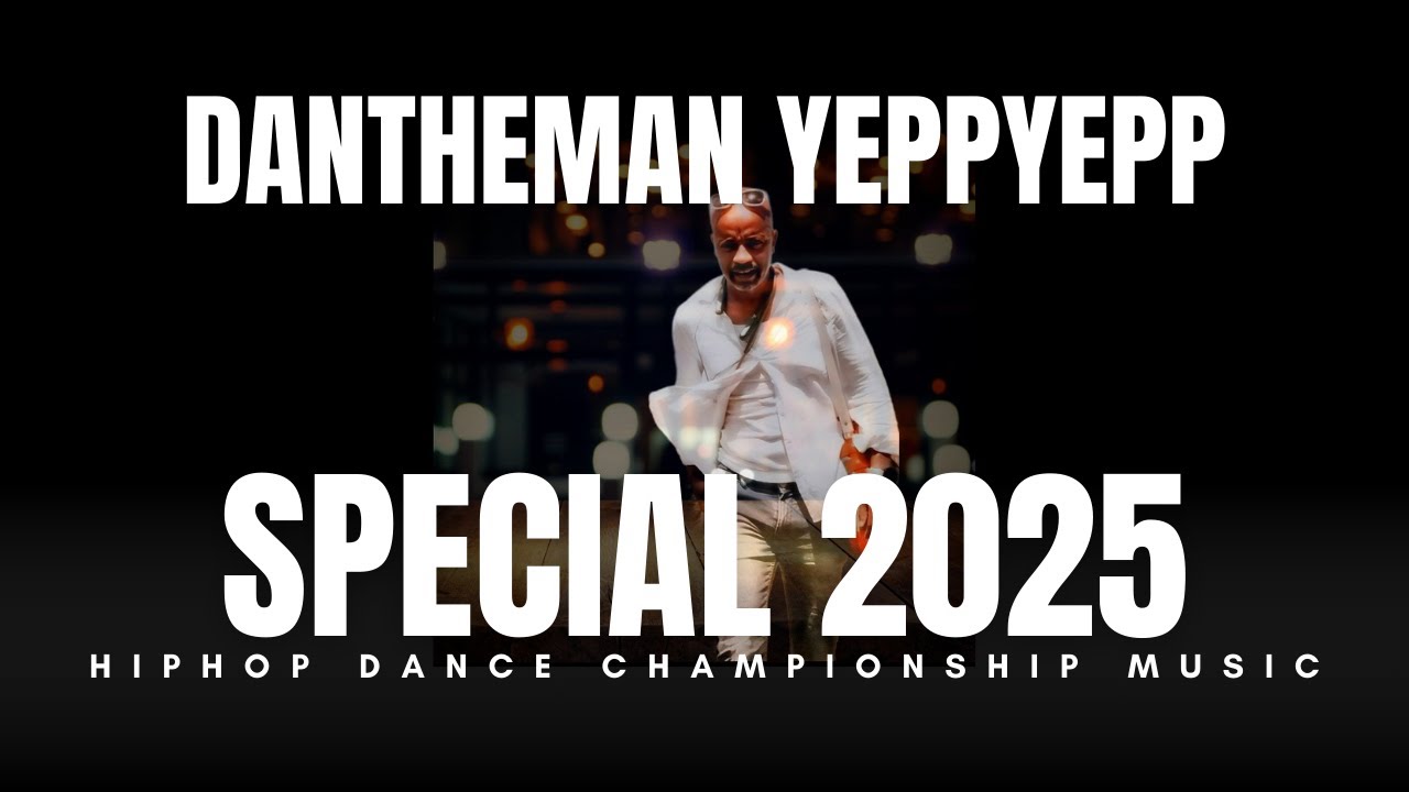 DanTheMan - Special 2025 (HipHop Dance Championship Music) - YouTube