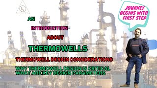 Thermowells Video-4 Why Thermowell Design Is Critical