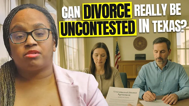 Can Divorce Really Be Uncontested in Texas -  Here’s What You Need to Know