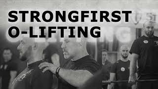 Strongfirst O-Lifting Strongfirst