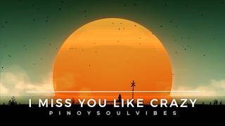 I Miss You Like Crazy  Psv  S 