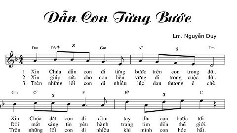 DẪN CON TỪNG BƯỚC - LM NGUYỄN DUY