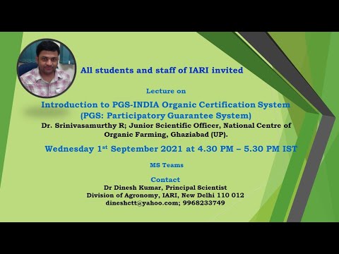 4 DrSrinivasamurthyR Lecture on PGS Certification 01 09 2021