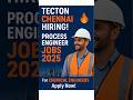 Chennai Jobs 2025 | Tecton India Hiring Chemical Engineer | Process Engineer Vacancy | Walk-in