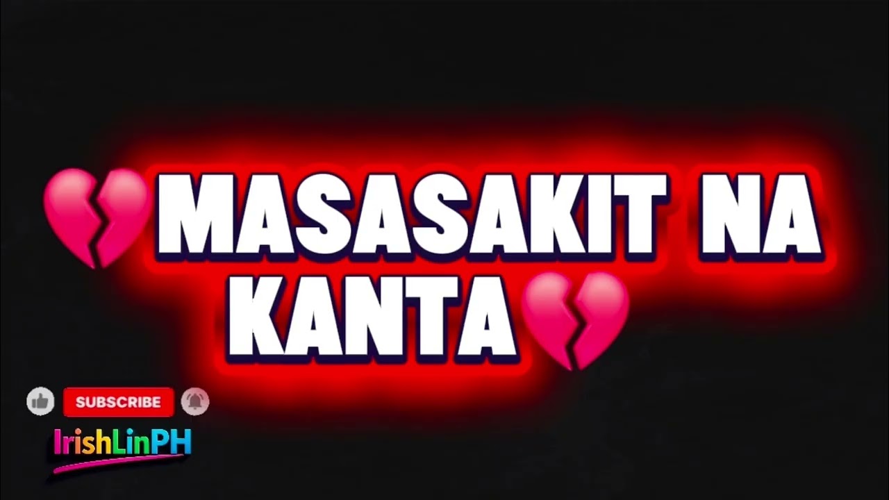 MASASAKIT NA KANTA | NON-STOP 1 HOUR