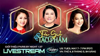 Livestream giới thiệu PBN137 với Cô Marie Tô, Tâm Đoan, Hồ Hoàng Yến - 5/7/2024