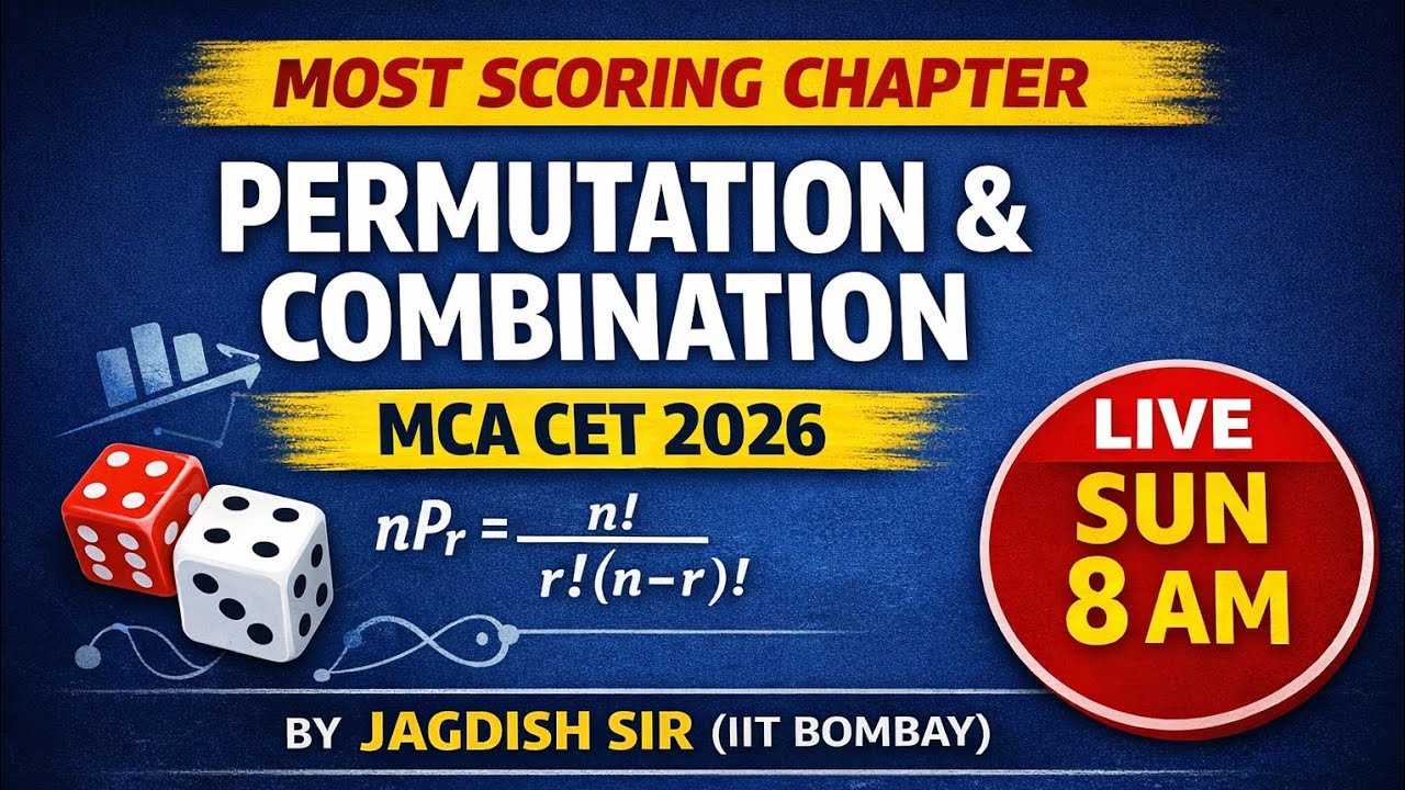Permutation & Combination | MCA / MBA CET 2026 | Most Scoring Chapter ...