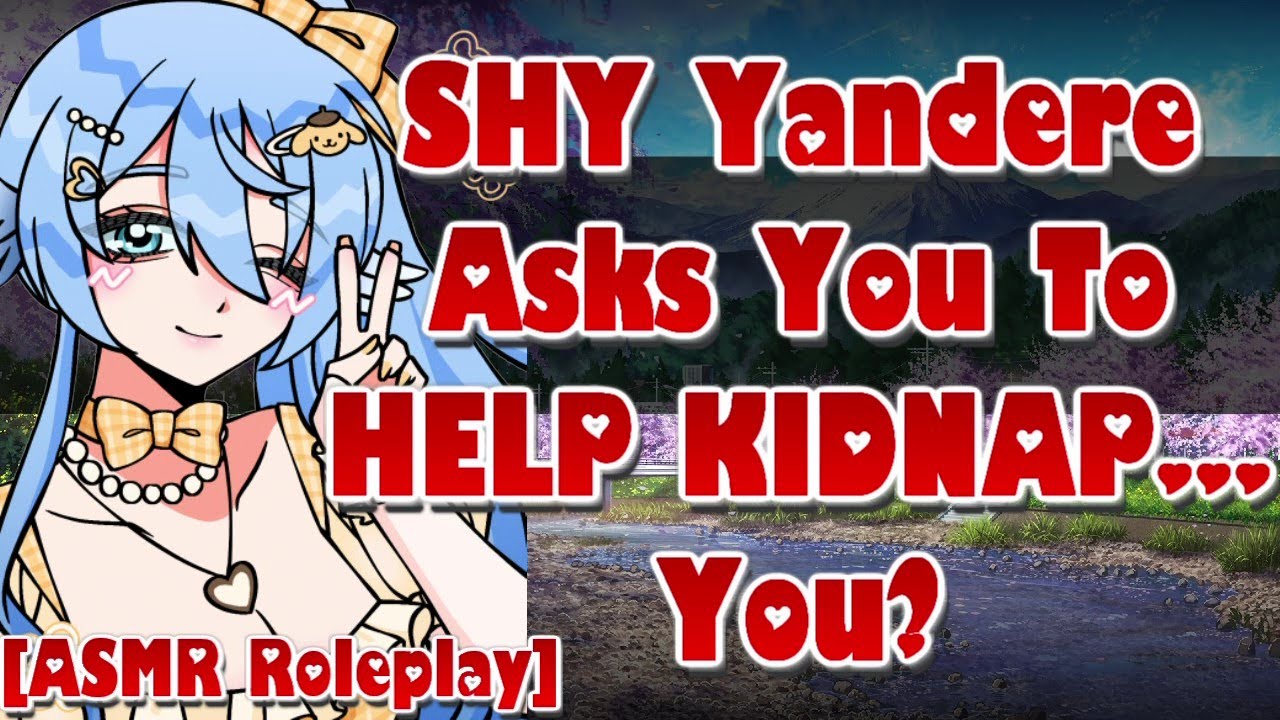 Shy Yandere Wants You To Help Kidnap You [ASMR Roleplay][F4A][British][Submissive][Willing Listener]