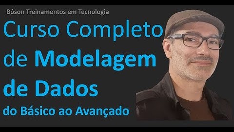 Curso Completo de Modelagem de Bancos de Dados com Projeto Prático