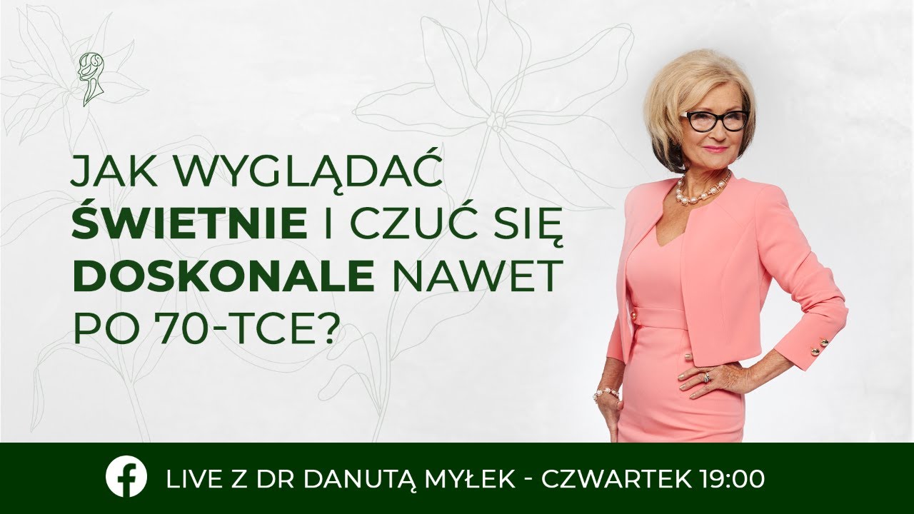 Zapomnij o liczbach - ciesz się pięknem każdego dnia! 🌷 Live z ekspertem dr Danutą Myłek 🎁