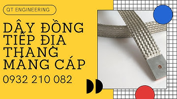 Dây tiếp địa thang máng cáp, dây tiếp địa tủ điện [VATTUKYTHUATQT.COM]