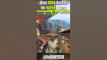 BEST SOVA ATTACKING REVEAL FOR A LONG ON HAVEN