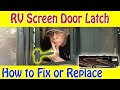 How to fix RV Screen Door Handle