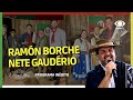 Ramon Borche, Nete Gaudério, Grilo, Índio e Gracio Pessoa, no De Campo e Alma