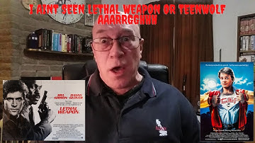 Lethal Weapon Rant