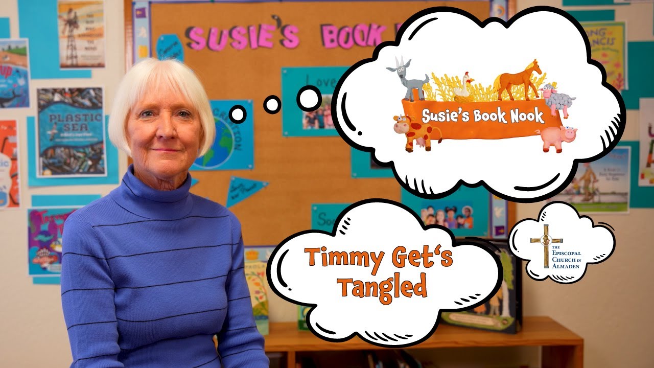 Susie's Book Nook: Timmy gets Tangled - YouTube