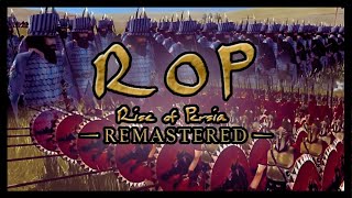 Rise of Persia Remastered - Spartans and Persians in Rome Total War! @SorcererDave