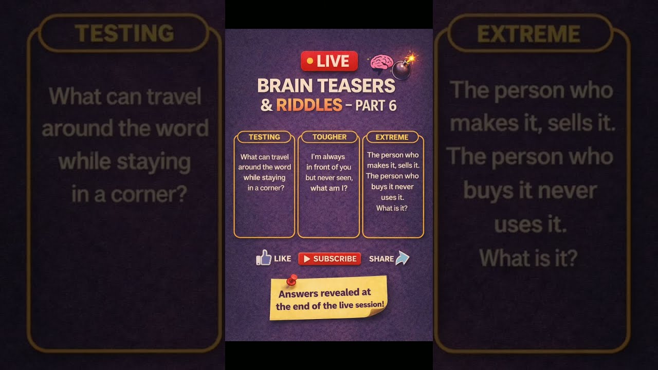 LIVE Brain Teasers & Riddles – Part 6 