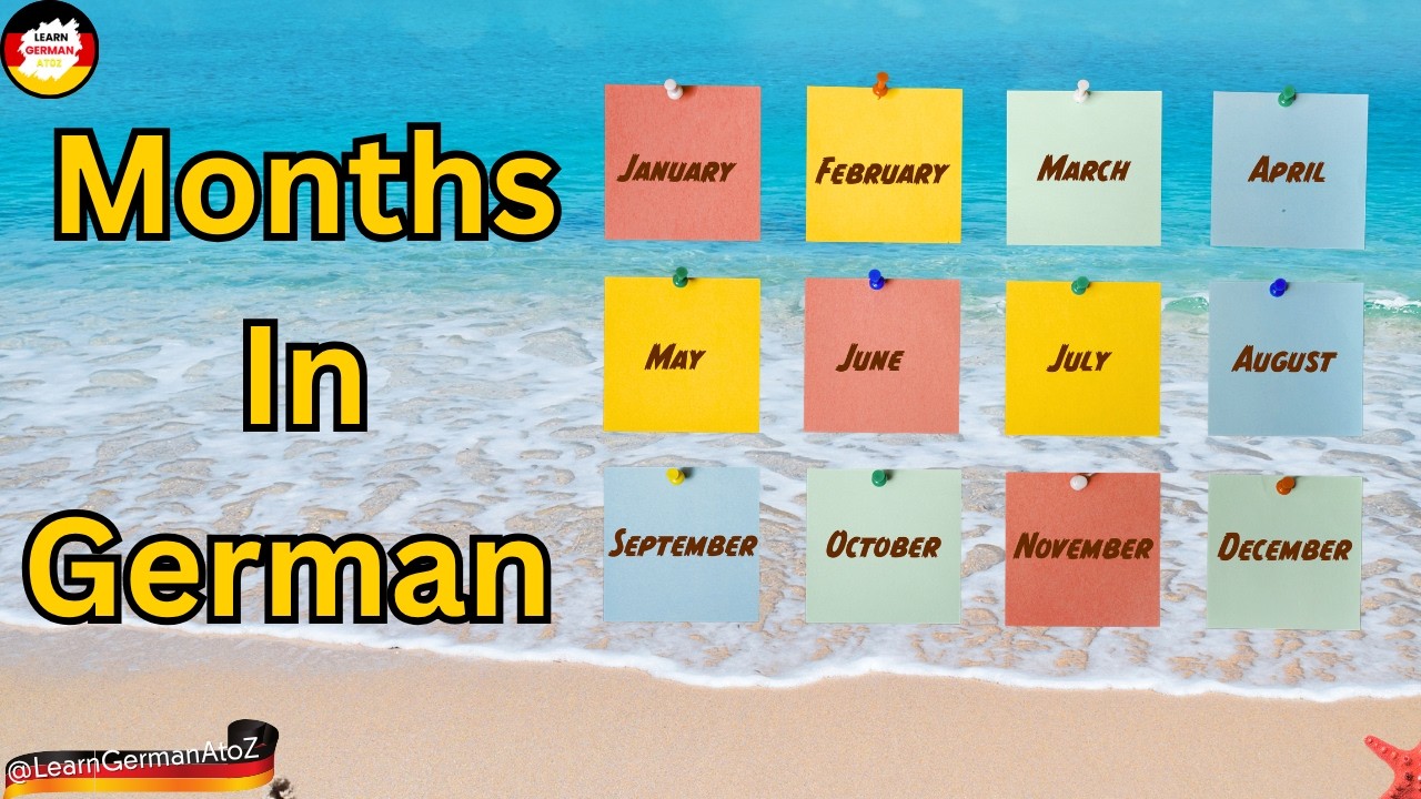 Monate In German Months of the Year in German | German Vocabulary for Beginners - YouTube