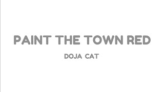 Doja Cat - Paint The Town Red (lyrics video)