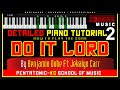 Benjamin Dube ft Jekalyn Carr - Do It Lord PIANO TUTORIAL2 Gospel Praise & Worship Song Pentatonickc