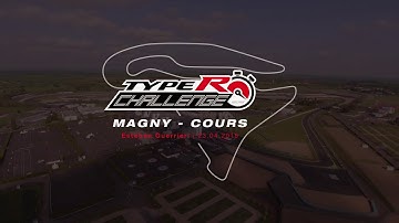 Type R Challenge - Magny Cours con Esteban Guerrieri