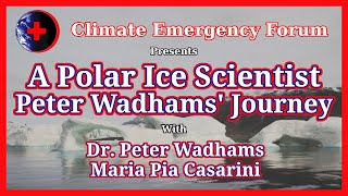 A Polar Ice Scientist: Peter Wadhams' Journey