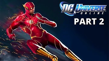 DC UNIVERSE ONLINE 2022 GAMEPLAY - LET