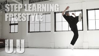 U.U | FREE STYLE - STEP LEARNING - Dance Tutorials U.U | FREE STYLE - STEP LEARNING - Dance Tutorials