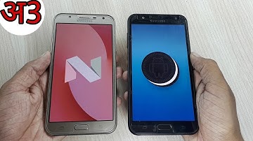 Galaxy J7 Nxt Oreo 8.1.0 vs Nougat 7.0 OS Comparison