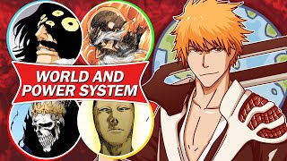 The Entire World of BLEACH Explained