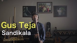 Gus Teja - Sandikala // Groovypedia Ubud(Bali) Sessions